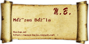 Mézes Béla névjegykártya
